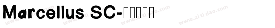 Marcellus SC字体转换